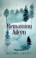 Remaining Aileen