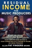 Residual Income For Music Producers