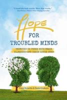 Hope for Troubled Minds