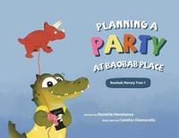 Planning a Party at Baobab Place