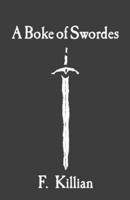 A Boke of Swordes