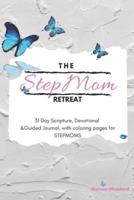 The Stepmom Retreat