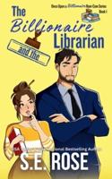 The Billionaire and the Librarian