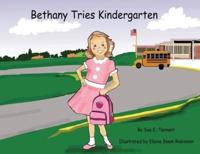 Bethany Tries Kindergarten