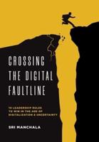 Crossing the Digital Faultline