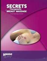 Secrets of Therapeutic Breast Massage: A Haase Myotherapy Course Curriculum