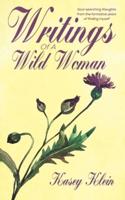 Writings Of A Wild Woman
