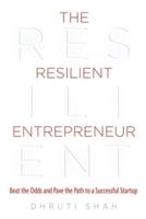 The Resilient Entrepreneur