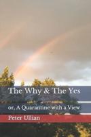 The Why & The Yes