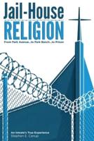 Jail-House Religion