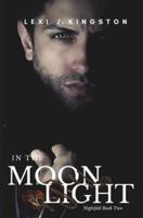 In the Moonlight: (Nightfall Book 2)