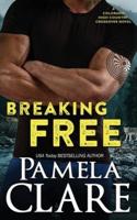 Breaking Free: A Colorado High Country/I-Team Crossover Novel