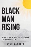 Black Man Rising