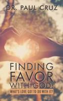 Finding Favor With God