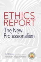 The American College of Dentists Ethics Report