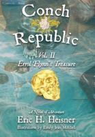 Conch Republic vol. 2 - Errol Flynn's Treasure