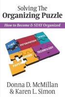 Solving The Organizing Puzzle