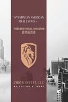 Investing In American Real Estate+ International Investor 國際投資者