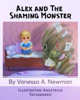 Alex and The Shaming Monster