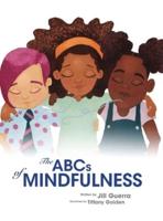 The ABCs of Mindfulness