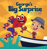 George's Big Surprise