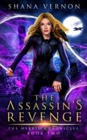 The Assassin's Revenge: The Hybrid Chronicles Book Two