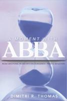 A Moment With Abba