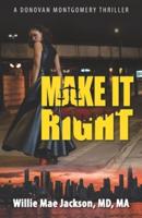 Make It Right