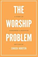 The Worship Problem