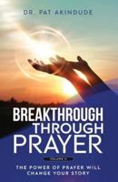Breakthrough Through Prayer
