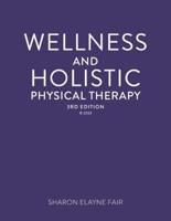 Wellness and Holistic Physical Therapy