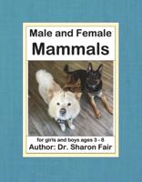 Male and Female Mammals