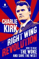 Right Wing Revolution