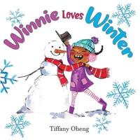 Winnie Loves Winter: A Delightful Children's Book about Winter