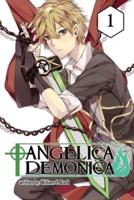Angelica/Demonica, Vol. 1 (Light Novel)