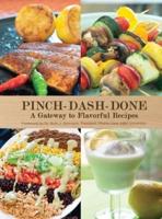 Pinch-Dash-Done A Gateway to Flavorful Recipes