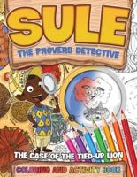 Sule the Proverb Detective