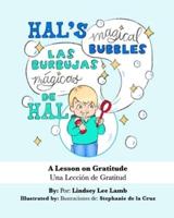 Hal's Magical Bubbles/Las Burbujas Mágicas De Hal