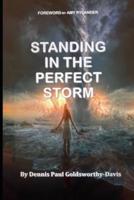 Standing In The Perfect Storm