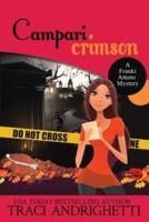 Campari Crimson LARGE PRINT: A Private Investigator Comedy Mystery