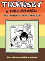 Thornsby by Fred McLaren: The Complete Comic Collection