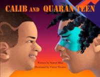 Calib and Quaran-Teen