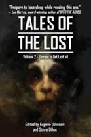 Tales Of The Lost Volume Two- A Charity Anthology for Covid- 19 Relief