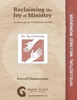 Reclaiming the Joy of Ministry
