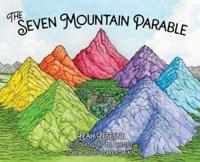 The Seven Mountain Parable