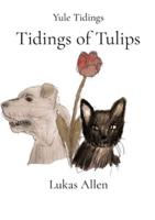 Tidings of Tulips