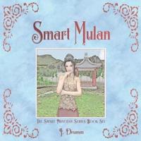 Smart Mulan
