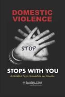 Domestic Violence Stops With You