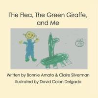 The Flea, The Green Giraffe and Me