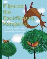 Fliparoo the Backflipping Kangaroo